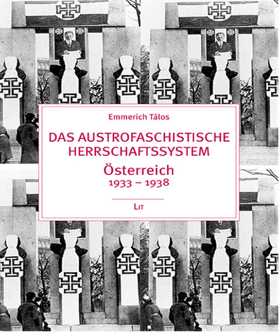 Das austrofaschistische Herrschaftssystem Österreichs