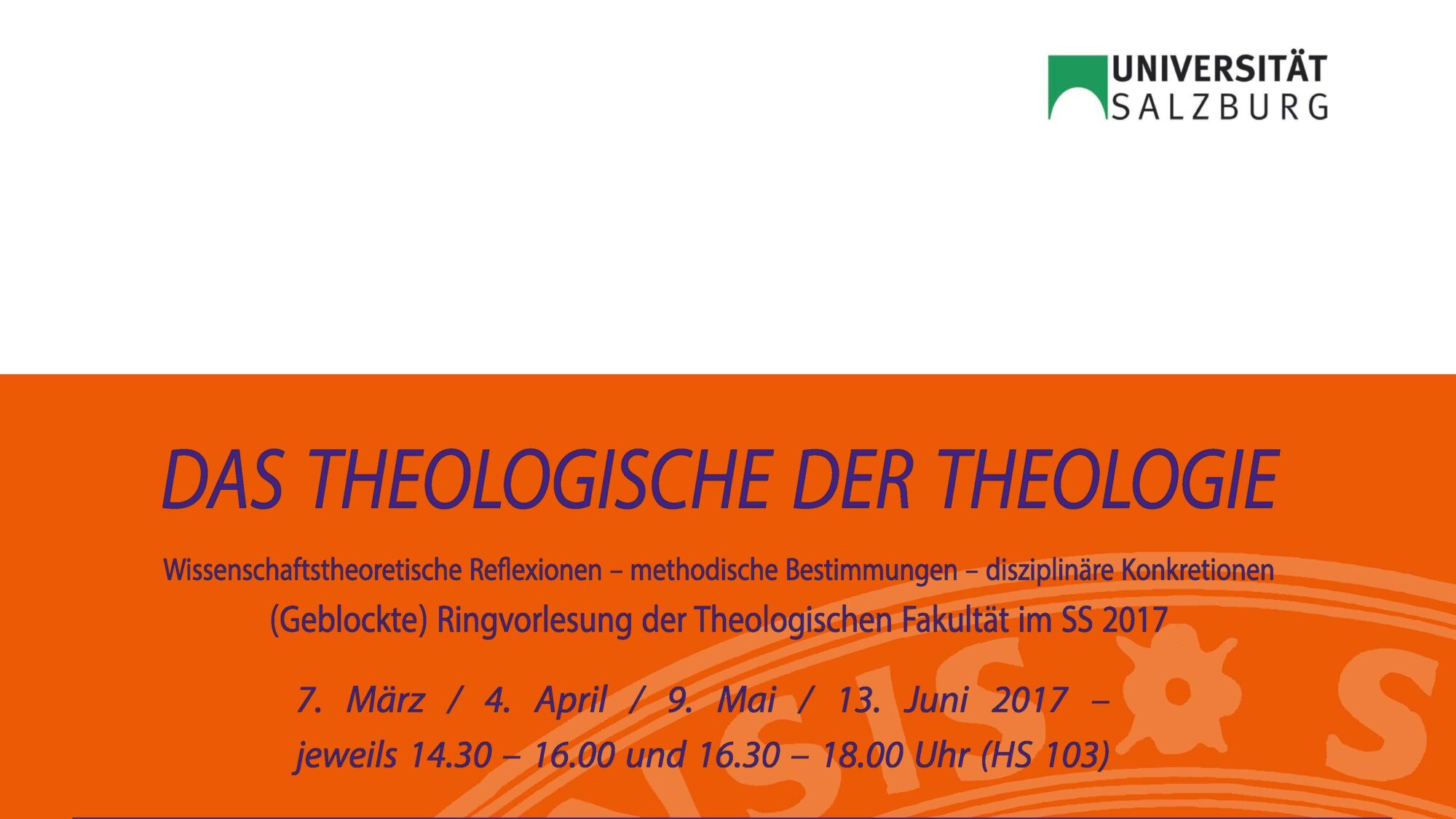 Ringvorlesung Das Theologische der Theologie