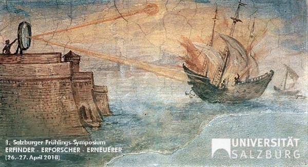 1. Salzburger Fr&uuml;hlings-Symposium Erfinder &ndash; Erforscher &ndash; Erneu