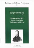 Heinrich Ganthaler & Otto Neumaier (Hg.): Bolzano und die österreichische Geistesgeschichte