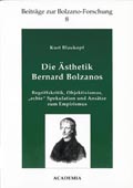 Kurt Blaukopf: Die Ästhetik Bernard Bolzanos