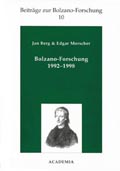 Jan Berg & Edgar Morscher: Bolzano-Forschung 1992-1998