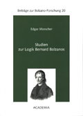 Edgar Morscher: Studien zur Logik Bernard Bolzanos