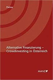 Cover   Alternative Finanzierung - Crowdinvesting in Österreich (2019)