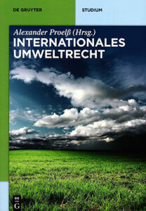 Neuerscheinung: INTERNATIONALES UMWELTRECHT