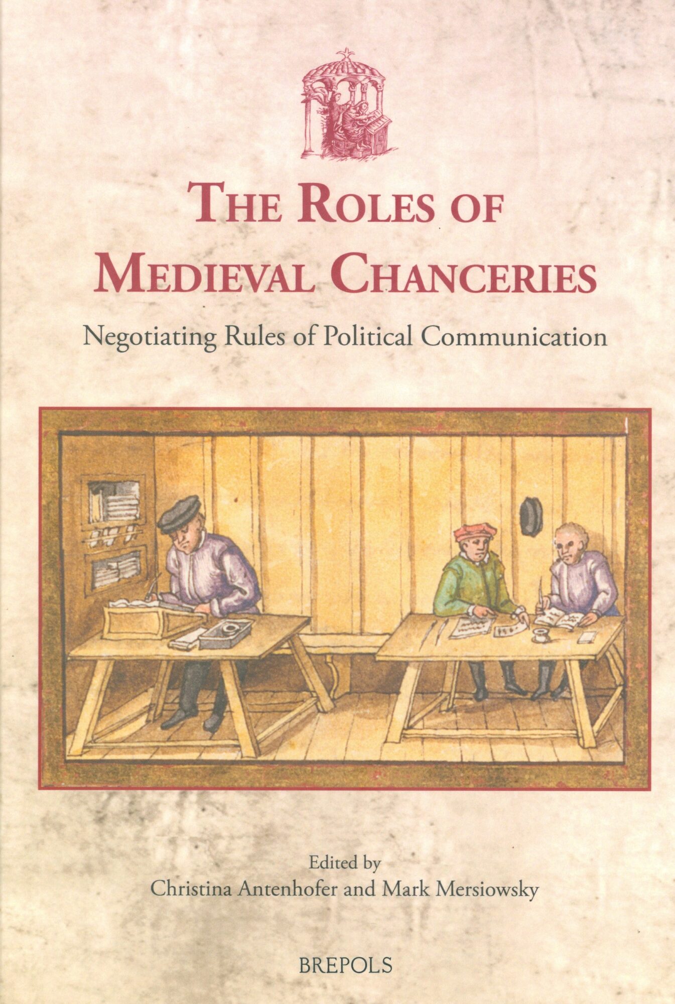 The Roles of Medieval Chanceries