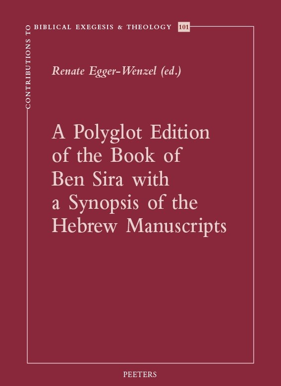 A polyglot edition of the book of Ben Sira with a synopsis of the Hebrew manuscripts