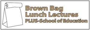 Brown Bag Lunch Lectures