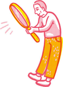 Eine Person mit einer großen Lupe. Zeichnung in Rot und Gelb