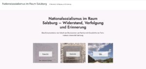 Homepage &bdquo;Nationalsozialismus in Salzburg. Widerstand, Verfolgung und Erinnerung&ldquo;