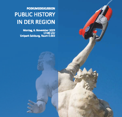 Public History in der Region - Vortrag und Diskussion an der Universität Salzburg