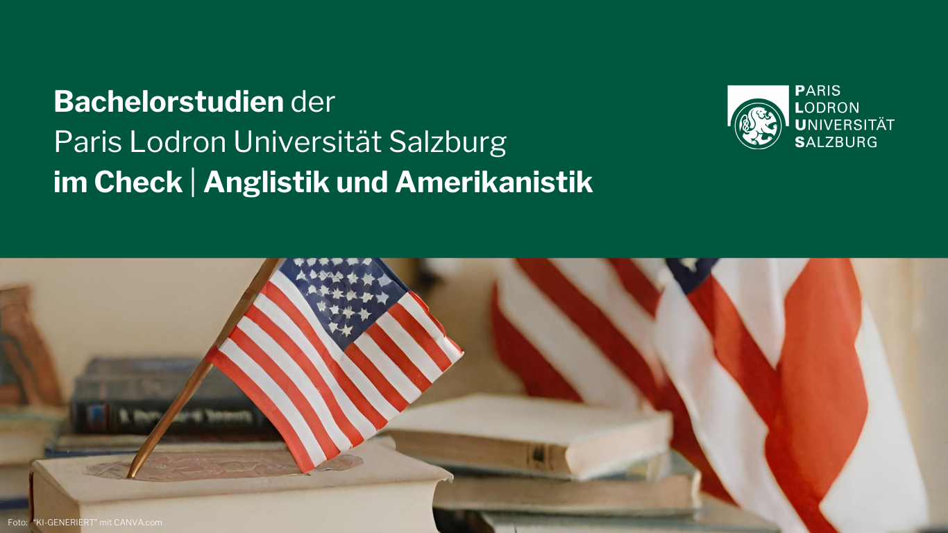 Bachelorstudium Anglistik und Amerikanistik in Salzburg studieren