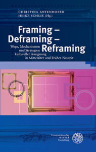 Framing – Deframing – Reframing