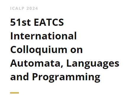 51st EATCS International Colloquium on Automata