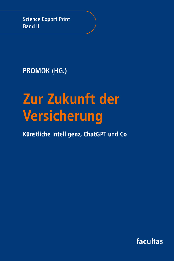 PROMOK (HG.) Zur Zukuinft der Versicherung