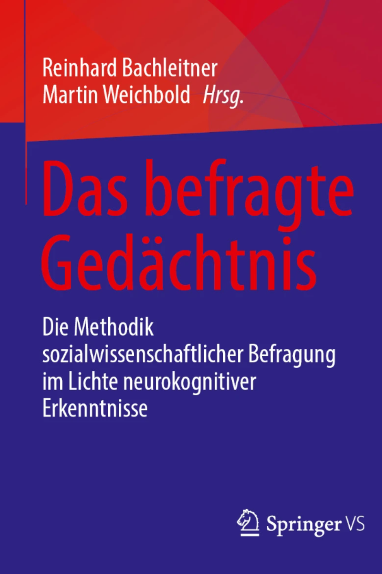 Das befragte Gedächtnis_Weichbold