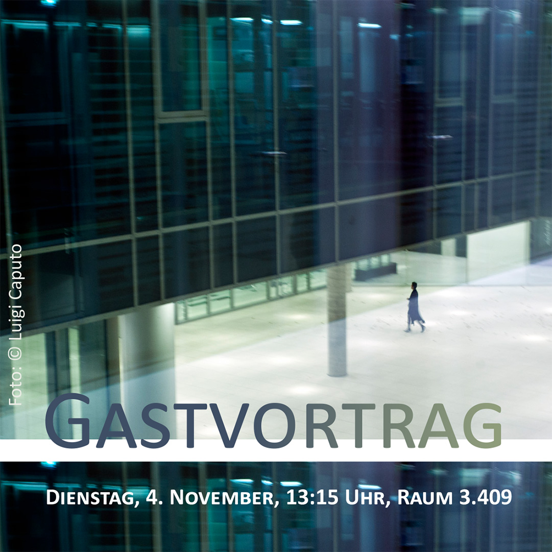 Ankündiung Gastvortrag