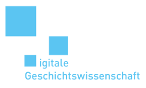 digitale Geschichtswissenschaft